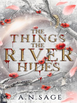 cover image of The Things the River Hides